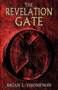 Enlarge image Cover: The Revelation Gate - Great Nation Publishing