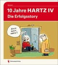 Cover: 10 Jahre Hartz IV - Eulenspiegel Verlagsgruppe Buchverlage