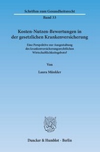 Abbildung von: Kosten-Nutzen-Bewertungen in der gesetzlichen Krankenversicherung. - fibre