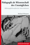 Cover: P&auml;dagogik als Wissenschaft des Unm&ouml;glichen - Brill Deutschland