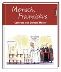 Cover: Mensch, Franziskus - St. Benno