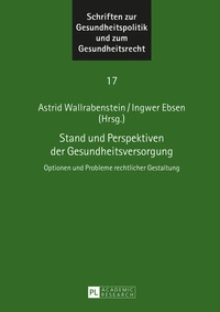 Abbildung von: Stand und Perspektiven der Gesundheitsversorgung - Peter Lang Verlag