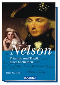 Enlarge image Cover: Horatio Nelson - Koehler Verlag