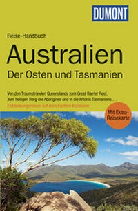 Abbildung von: DuMont Reise-Handbuch Reiseführer Australien, Der Osten und Tasmanien - DuMont Reiseverlag