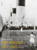 Cover: Cap Arcona 1927-1945 - Limmat