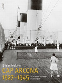 Enlarge image Cover: Cap Arcona 1927-1945 - Limmat