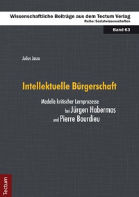 Abbildung von: Intellektuelle Bürgerschaft - Tectum Wissenschaftsverlag