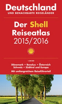 Abbildung von: Der Shell Reiseatlas Deutschland, benachbarte Reiseländer 2015/2016 1:300 000 - MAIRDUMONT
