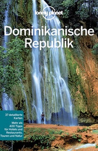Abbildung von: Lonely Planet Reiseführer Dominikanische Republik - LONELY PLANET DEUTSCHLAND