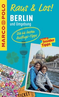 Abbildung von: MARCO POLO Raus & Los! Berlin und Umgebung - MAIRDUMONT