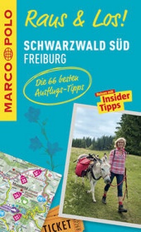 Abbildung von: MARCO POLO Raus & Los! Schwarzwald Süd, Freiburg - MAIRDUMONT