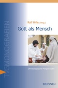 Cover: Gott als Mensch - Brunnen Verlag GmbH
