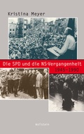 Cover: Die SPD und die NS-Vergangenheit 1945-1990 - Wallstein