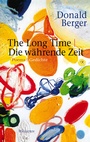 Cover: The Long Time | Die währende Zeit - Wallstein