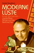 Cover: Moderne L&uuml;ste - Wallstein