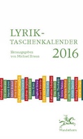 Cover: Lyrik-Taschenkalender 2016 - Das Wunderhorn