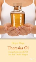 Cover: Theresias &Ouml;l - tao.de in Kamphausen Media GmbH