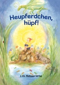 Cover: Heupferdchen, h&uuml;pf! - Mellinger, J Ch