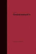 Cover: Edition Gnackwatsch'n - Kupf-Kulturplattform