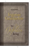Cover: Irgonas Geschichte - Der Gefildenkrieg - BEST-Off-Verlag