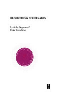 Abbildung von: Dekodierung der Dekaden - Edition Art & Science