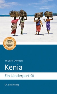 Abbildung von: Kenia - Christoph Links Verlag
