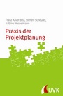Cover: Praxis der Projektplanung - UVK