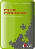 Cover: Praxis der ProjektumSetzung - UVK