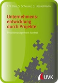 Cover: Unternehmensentwicklung durch Projekte - UVK