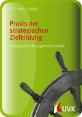Cover: Praxis der strategischen Zielbildung - UVK