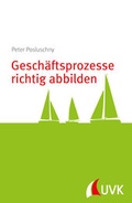 Cover: Gesch&auml;ftsprozesse richtig abbilden - UVK