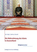 Cover: Die Wahrnehmung des Islams in Deutschland - Verlag Bertelsmann Stiftung