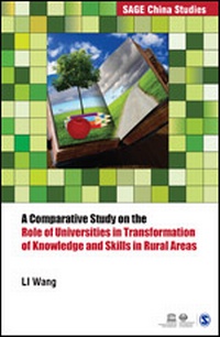 Enlarge image Cover: A Comparative Study on the Role of Universities in Transformation of Knowledge and Skills in Rural Areas - SAGE Publications India Pvt Ltd