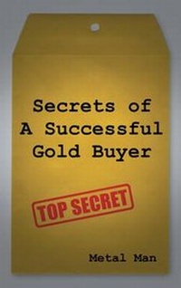 Abbildung von: Secrets of a Successful Gold Buyer - Be A Gold Buyer, Intl