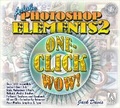 Bild: Adobe Photoshop Elements 2 One-Click Wow! - Peachpit Press Publications