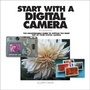 Cover: Start with a Digital Camera (Special Edition) - Peachpit Press Publications