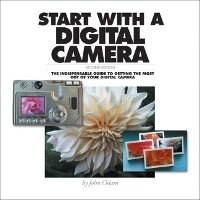 Abbildung von: Start with a Digital Camera (Special Edition) - Peachpit Press Publications