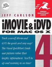 Abbildung von: iMovie 4 and iDVD 4 for Mac OS X - Peachpit Press Publications