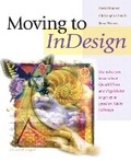 Cover: Moving to InDesign - Peachpit Press Publications
