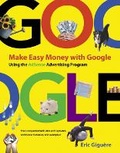 Cover: Make Easy Money with Google - Peachpit Press Publications