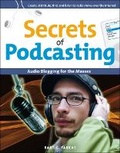 Cover: Secrets of Podcasting - Peachpit Press Publications