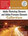 Bild: Adobe Photoshop Elements and Adobe Premiere Elements Visual QuickProject Guide Collection - Peachpit Press Publications