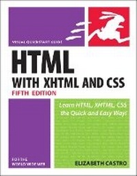 Enlarge image Cover: HTML for the World Wide Web, Fifth Edition, with XHTML and CSS - Peachpit Press Publications