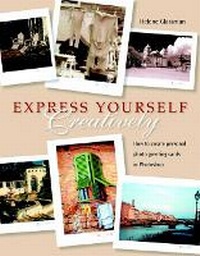 Abbildung von: Express Yourself Creatively - Peachpit Press Publications