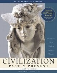 Enlarge image Cover: Civilization Past & Present, Volume II (from 1300), Primary Source Edition (Book Alone) - Pearson