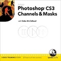 Bild: Adobe Photoshop CS3 Channels and Masks - Peachpit Press Publications
