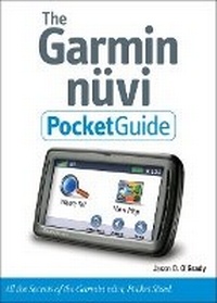 Enlarge image Cover: The Garmin Nuvi Pocket Guide - Peachpit Press Publications