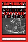 Cover: Realism and the American Dramatic Tradition - University of Alabama Press