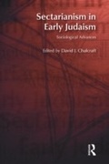 Cover: Sectarianism in Early Judaism - Routledge
