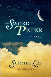 Enlarge image Cover: The Sword of Peter - Lulu.com